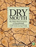 Dry Mouth, the Malevolent Symptom