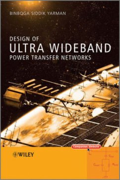 Design of Ultra Wideband Power Transfer Networks - Yarman, Binboga Siddik