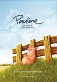 Pauline auf der Suche nach dem Glück