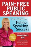 Pain-Free Public Speaking