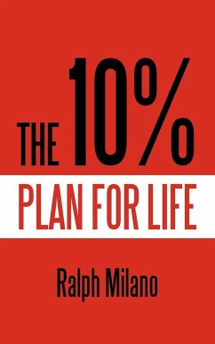 The 10% Plan for Life - Milano, Ralph
