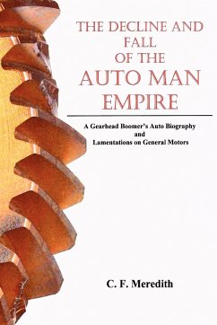 Decline and Fall of the Auto Man Empire - Meredith, Carl