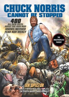 Chuck Norris Cannot Be Stopped - Spector, Ian