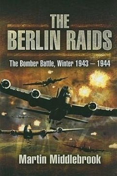 Bomber Battle for Berlin - Middlebrook, Martin