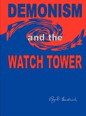DEMONISM and the WATCH TOWER