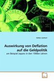 Auswirkung von Deflation auf die Geldpolitik