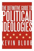 The Definitive Guide to Political Ideologies
