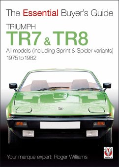 Triumph TR7 and TR8 - Williams, Roger