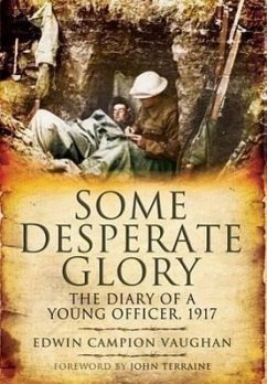 Some Desperate Glory - Campion Vaughan, Edwin