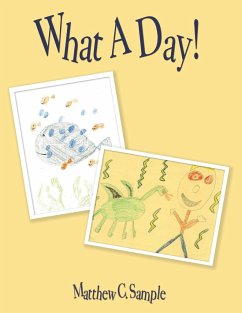 What A Day! - Sample, Matthew C.