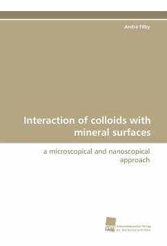 Interaction of colloids with mineral surfaces - Filby, André