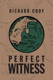Perfect Witness Perfect Witness
