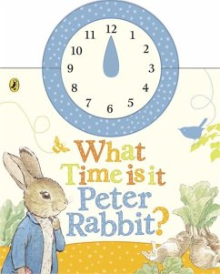 What Time Is It, Peter Rabbit? - Potter, Beatrix