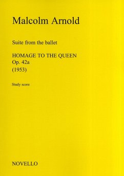 Cover Malcolm Arnold, Suite From Homage To The Queen Orchestra Buch