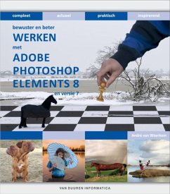 Bewuster en beter werken met Adobe Photoshop Elements 8 NL / druk 1 - Woerkom, André van