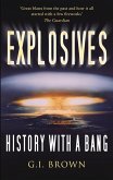 Explosives: History with a Bang