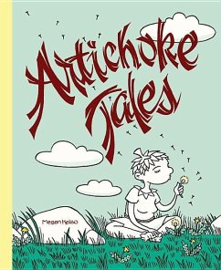 Artichoke Tales - Kelso, Megan