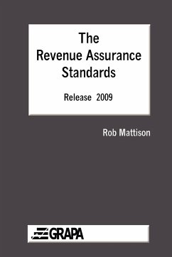 The Revenue Assurance Standards - Release 2009 Paperback - Mattison, Rob
