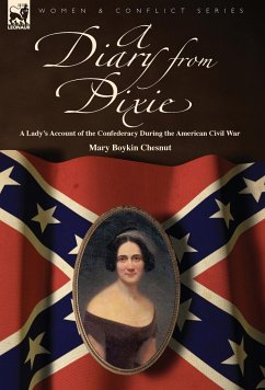 A Diary from Dixie - Chesnut, Mary Boykin
