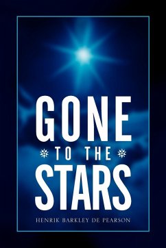 Gone to the Stars - Pearson, Henrik Barkley De