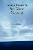 Songs from a San Diego Morning