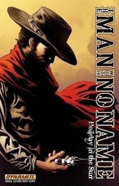 Man with No Name Volume 2 - Lieberman, Luke; Wolpert, Matt