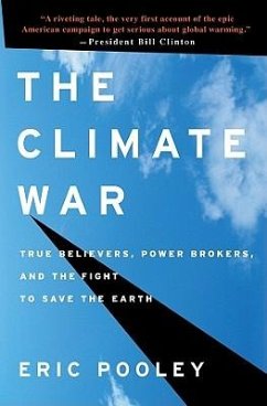 The Climate War - Pooley, Eric