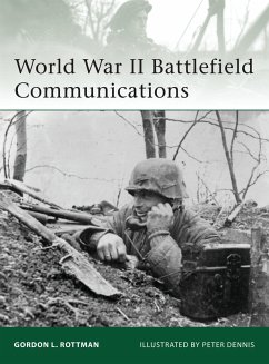 World War II Battlefield Communications - Rottman, Gordon L.