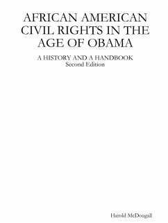 AFRICAN AMERICAN CIVIL RIGHTS IN THE AGE OF OBAMA - Mcdougall, Harold