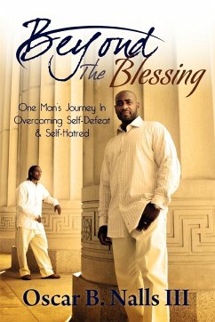 Beyond the Blessing - Nalls, Oscar B. III