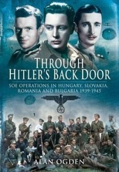 Through Hitler's Back Door - Ogden, Alan