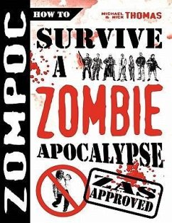 Zompoc: How to Survive a Zombie Apocalypse - Thomas, Michael; Thomas, Nick S.