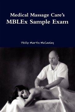 Medical Massage Care's Mblex Sample Exam - Mccaulay, Philip Martin