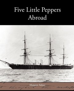 Five Little Peppers Abroad - Sidney, Margaret