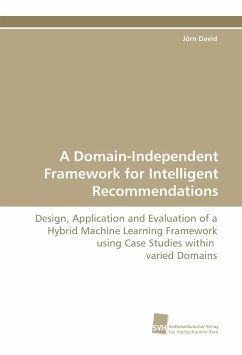 A Domain-Independent Framework for Intelligent Recommendations - David, Jörn