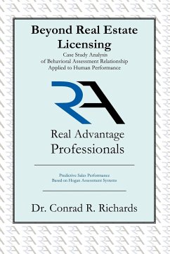 Beyond Real Estate Licensing - Conrad R. Richards, R. Richards; Conrad R. Richards