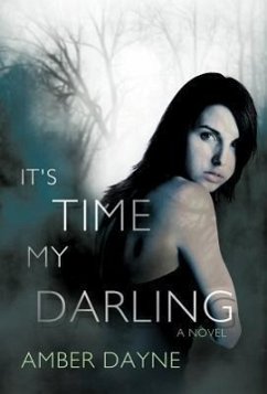 It's Time My Darling - Amber Dayne, Dayne