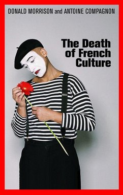 The Death of French Culture - Morrison, Donald; Compagnon, Antoine