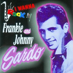 I Wanna Rock - Sardo,Frankie & Johnny