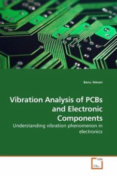 Vibration Analysis of PCBs and Electronic Components - Teksen, Banu