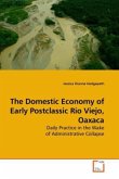 The Domestic Economy of Early Postclassic Río Viejo, Oaxaca