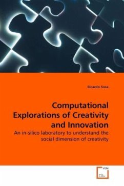 Computational Explorations of Creativity and Innovation - Sosa, Ricardo