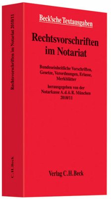 Rechtsvorschriften im Notariat - Notarkasse A.d.ö.R. München, Notarkasse