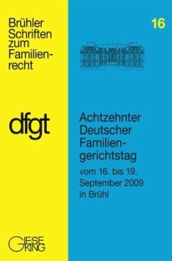 Achtzehnter Deutscher Familiengerichtstag vom 16. bis 19. September in Brühl