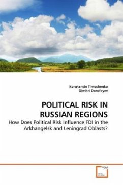 POLITICAL RISK IN RUSSIAN REGIONS - Timoshenko, Konstantin;Dorofeyev, Dimitri