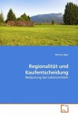 Regionalität und Kaufentscheidung