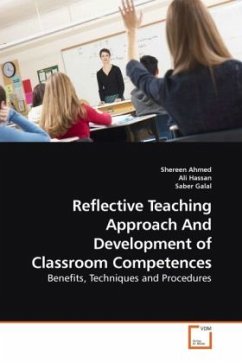 Reflective Teaching Approach And Development of Classroom Competences - Ahmed, Shereen;Hassan, Ali;Galal, Saber