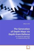 The Generation of Depth Maps via Depth-from-Defocus