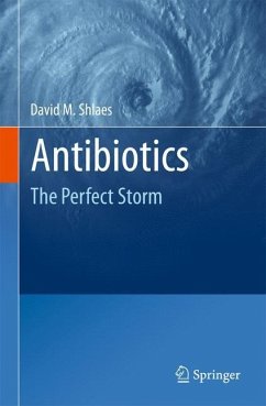 Antibiotics - Shlaes, David M.