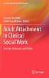 Adult Attachment in Clinical Social Work - Bild 1